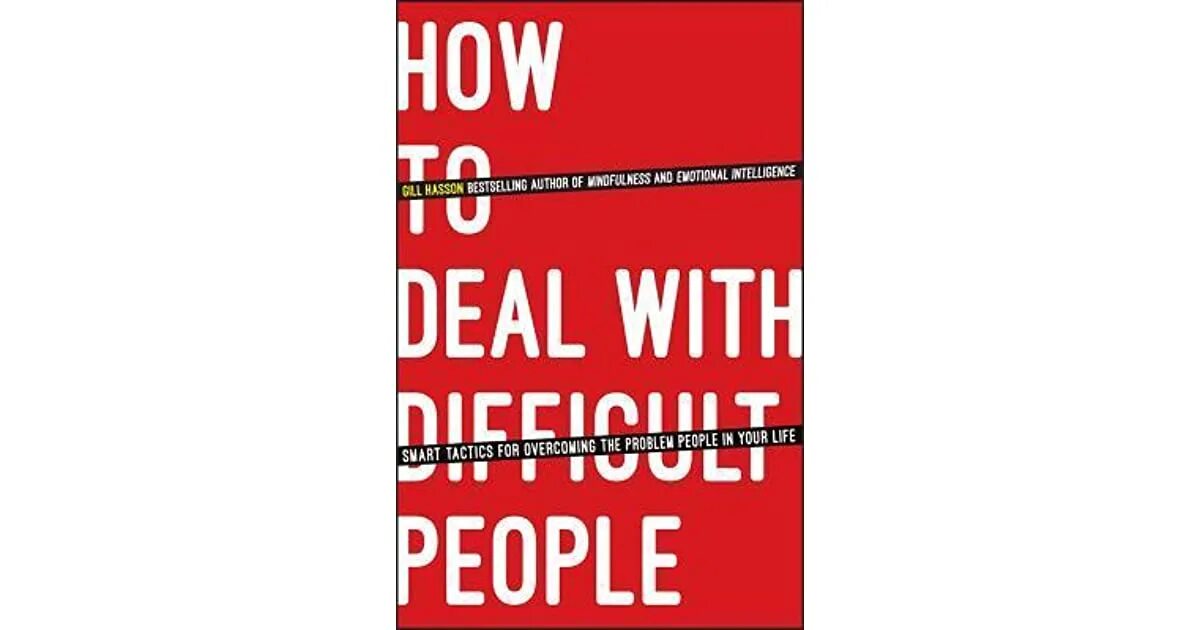 To deal with перевод. To deal with. how to deal with difficult people: smart tactics for overcoming the problem people in your life. таблица 8 класс dealing with difficult people. текст на английском how to deal with difficult people on the phone.