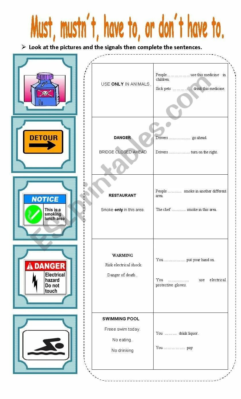 Complete with must mustn t can t. Must mustn't animals Worksheets for Kids. Must can Worksheets for Kids. Complete the sentences with mustn't or don't have to.