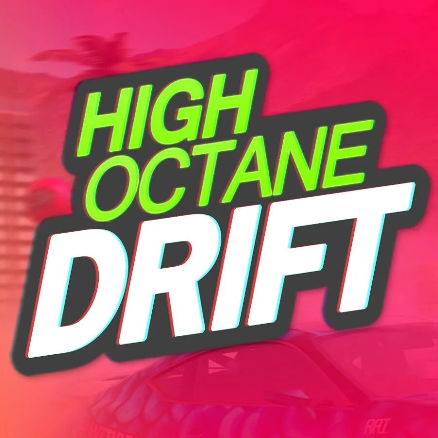 High Octane Drift. Логотип дрифт. High Octane Drift стрим. High Octane Drift минимальные системные требования. High octane