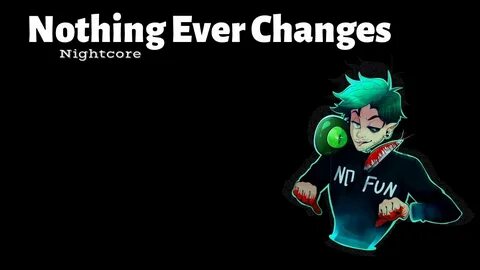 Ever changing