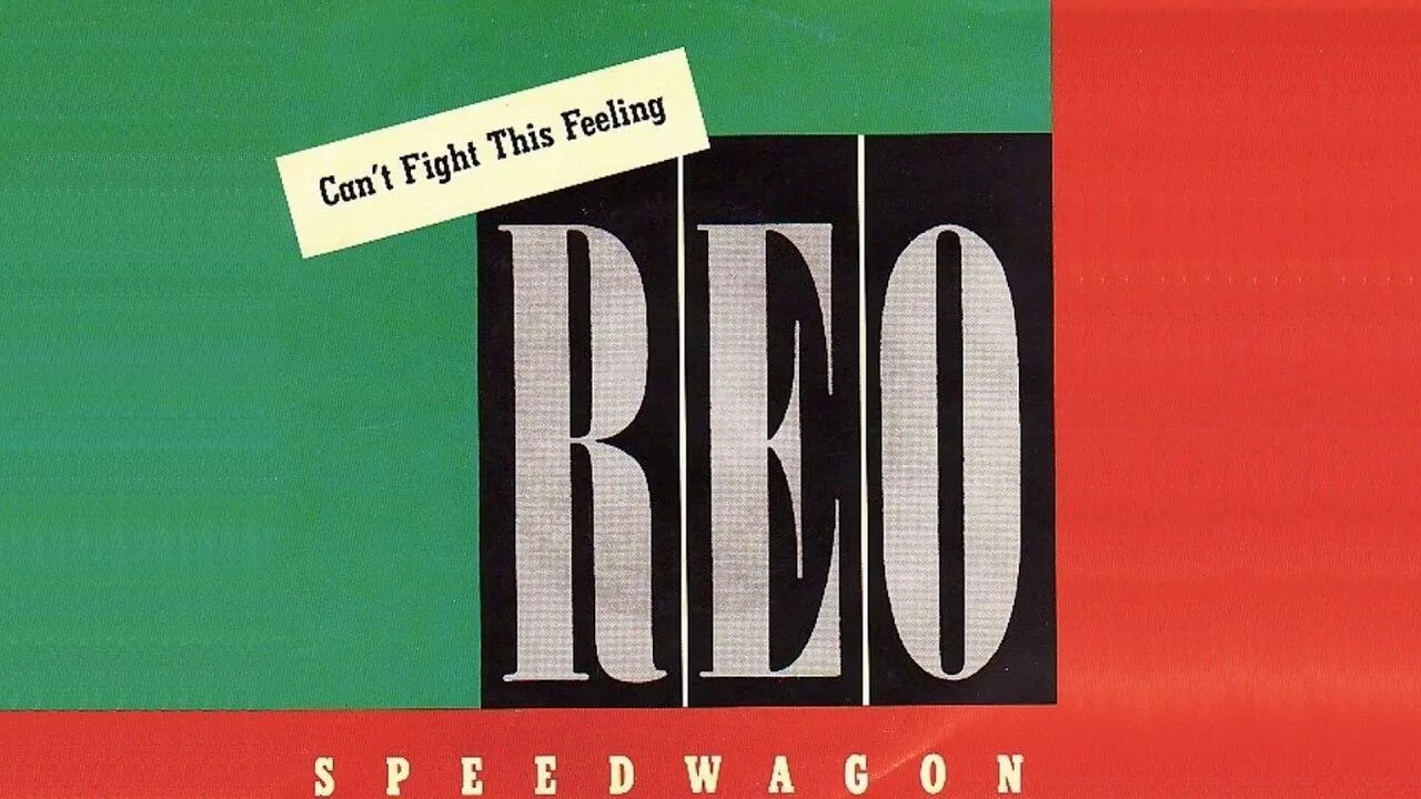 Песня can t fight. REO Speedwagon can't Fight this feeling. Can't Fight this feeling обложка. REO Speedwagon 1984 Wheels are turning'. This feeling обложка.