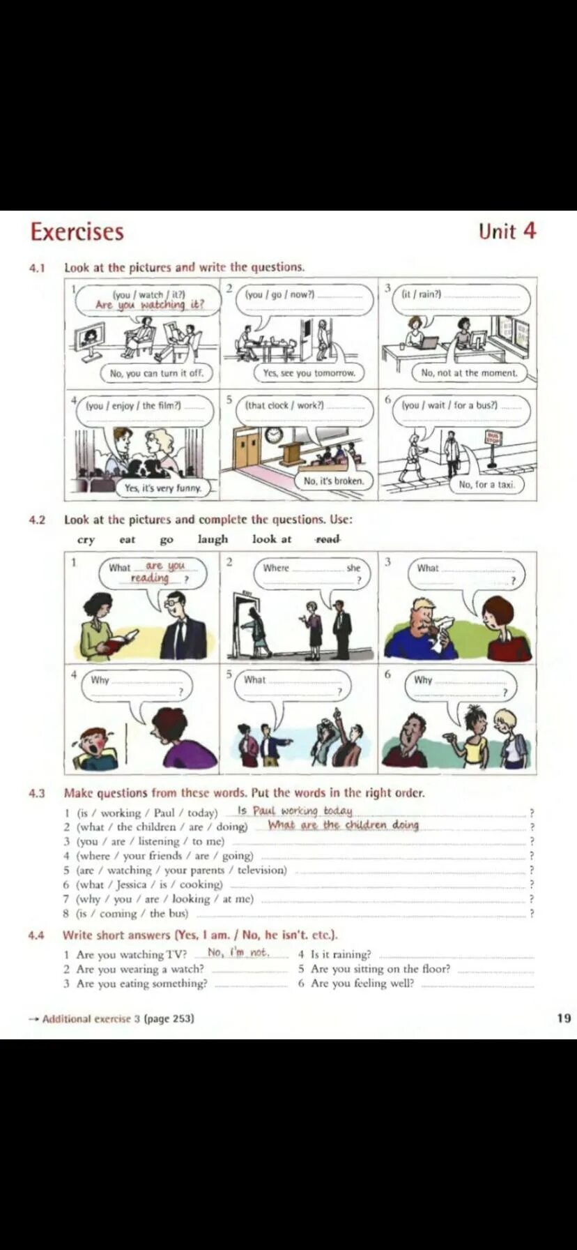 Unit 4 exercises 4.1 ответы. Английский exercises Unit. Exercises Unit 4 ответы. Английский язык write the questions. What questions did these people