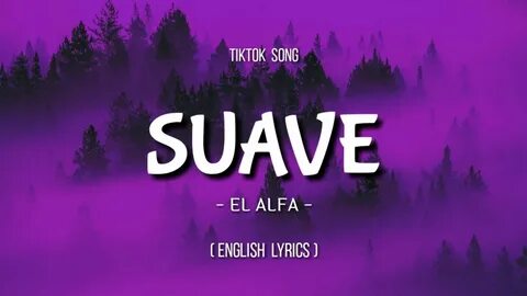 Suave remix