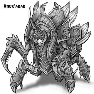 quot Anub arak quot the last king of the nerubian empire of Azjol Nerub.