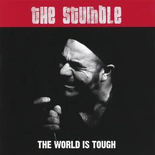 The world is tough