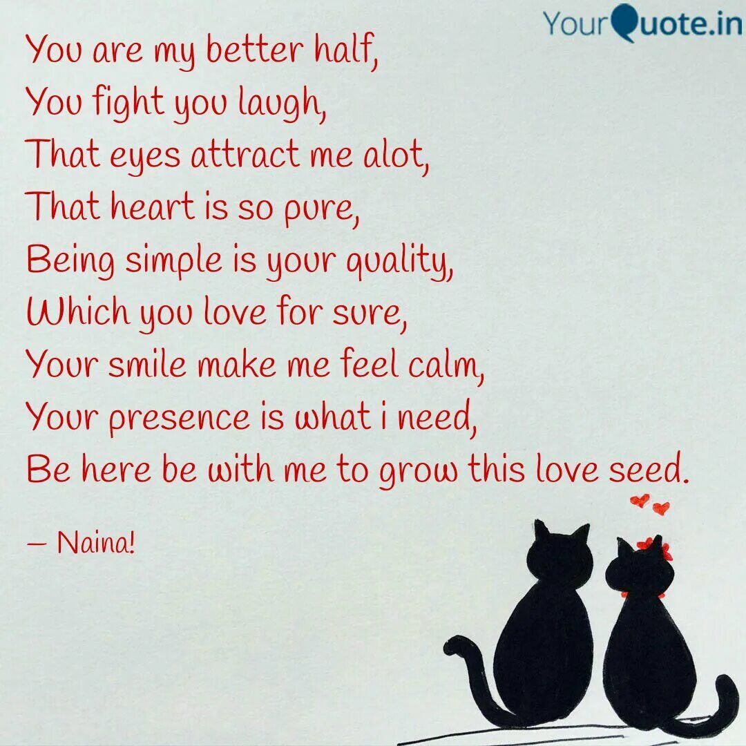 Как переводится you are mine. My half. For my better half надпись. My half Love. I Love you my half.