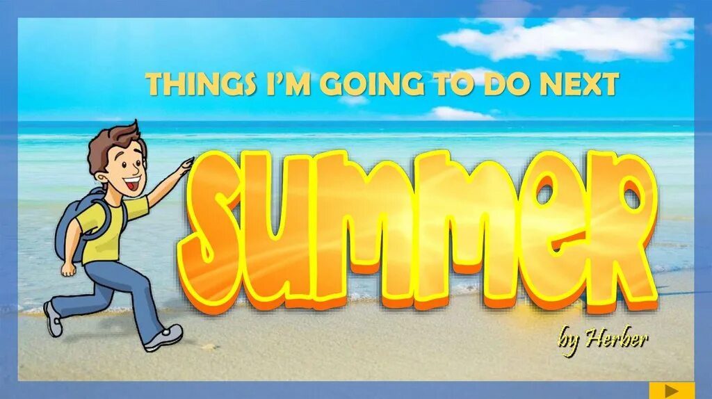 Каникулы на английском языке. Summer Holidays going to. This Summer i`m going to.... ESL Holidays Video. Holidays video