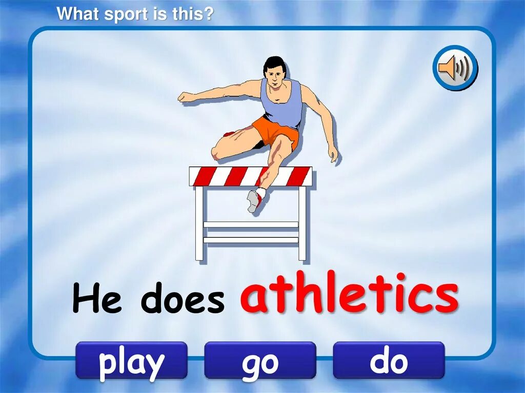 What sports you enjoy doing