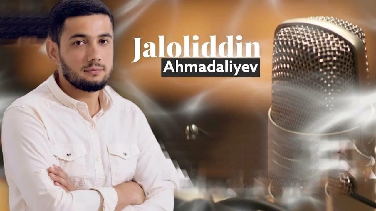 Jaloliddin ahmadaliyev qo shiqlari. Jaloliddin ahmadaliyev qo shiqlari