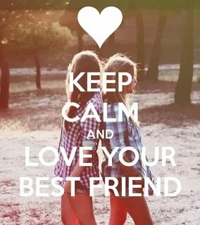 But my best friend