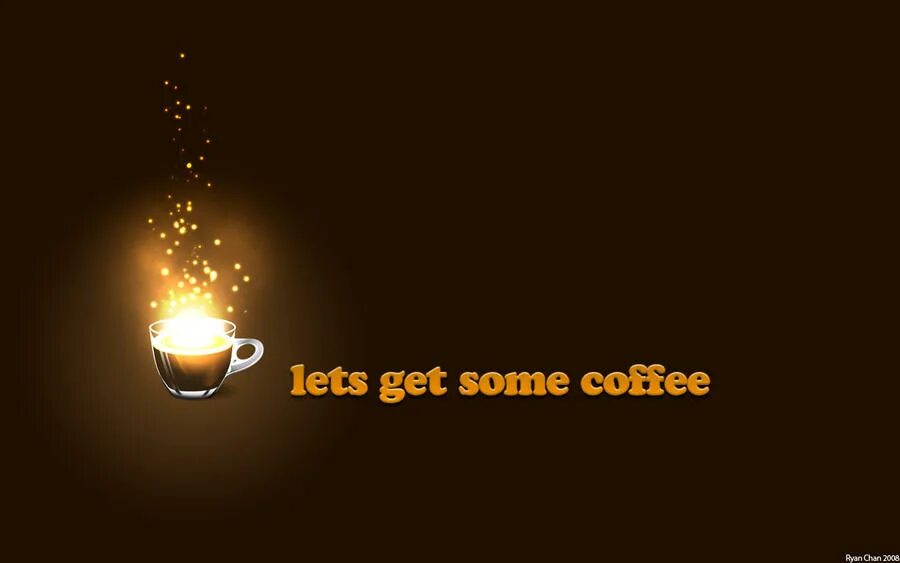 Some Coffee. A или some Coffee. Take some Coffee. Обои пора вjobывать. We have some coffee