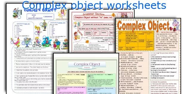Complex object pdf. Complex object в английском языке worksheets. комплекс обджект упражнения. complex subject упражнения worksheets.