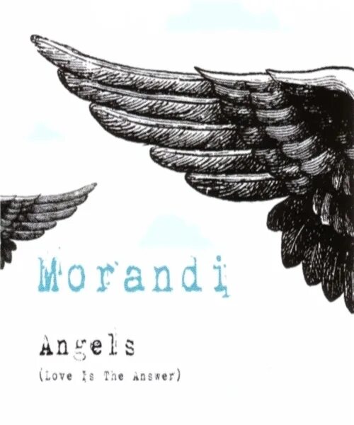 Morandi angels. Morandi - Angels (Love is the answer). Morandi Angels обложка. Morandi Angels картинки.