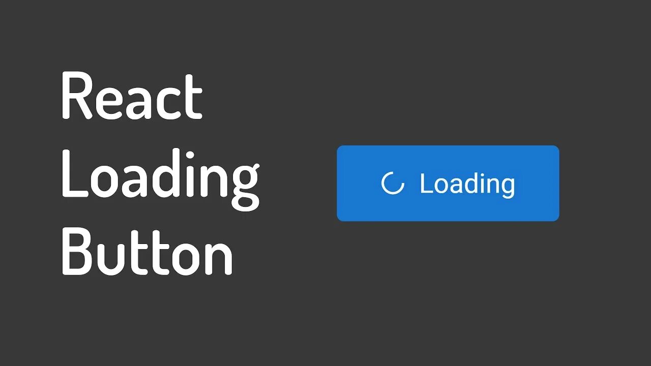 Loading button. Button Loader. Button with Loader. Loader React.