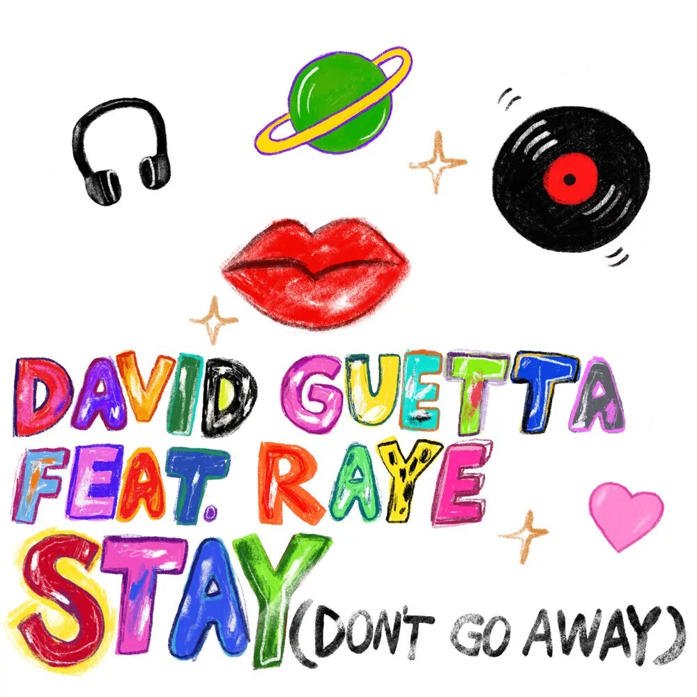 David Guetta feat. Raye - stay (don't go away). David Guetta and Raye. David Guetta - stay. David Guetta & Raya. Don stay away