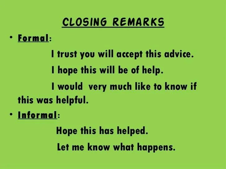 Close remark. Closing remarks для английского письма. Informal Letter closing remarks. Closing remarks for informal Letters. Closing in Letter.