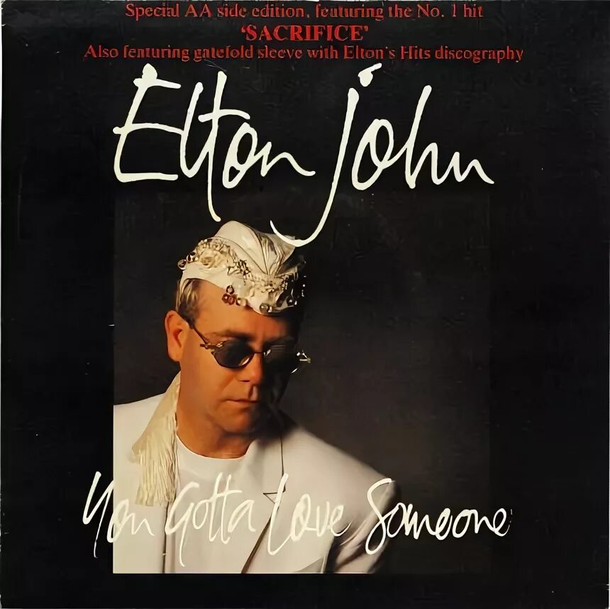 Элтон джон сакрифайс. Элтон Джон Sacrifice. Elton John Sacrifice обложка. Elton John 1990 - you gotta Love someone. Elton John дискография.