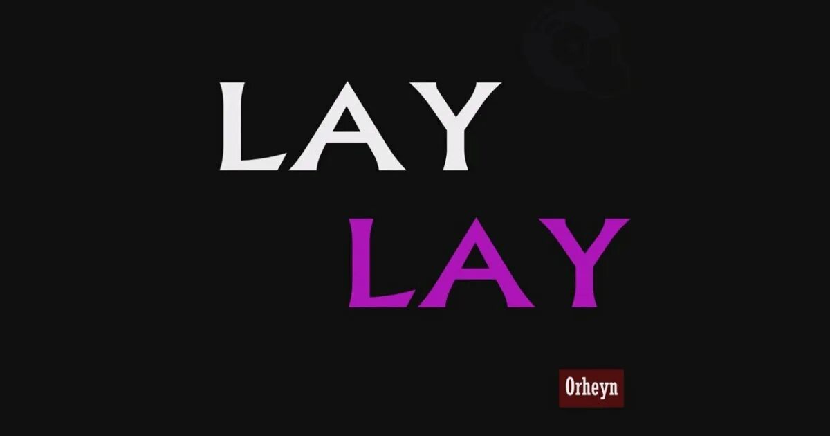 Lay lie instrumental. Lay laid. lay lay mp3. lay lay lay la lay (original music). pacewon lay lay remix bass.