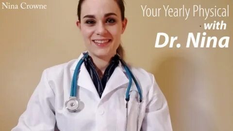 ManyVids Nina Crowne - Your Yearly Physical with Dr. Nina.