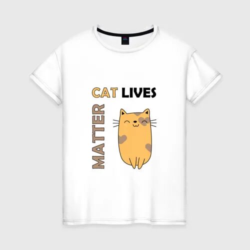 Life cat купить. Cats Lives matter. Майка Cat Lives matter. Футболка Cat Lives matter. Cats Life matter.