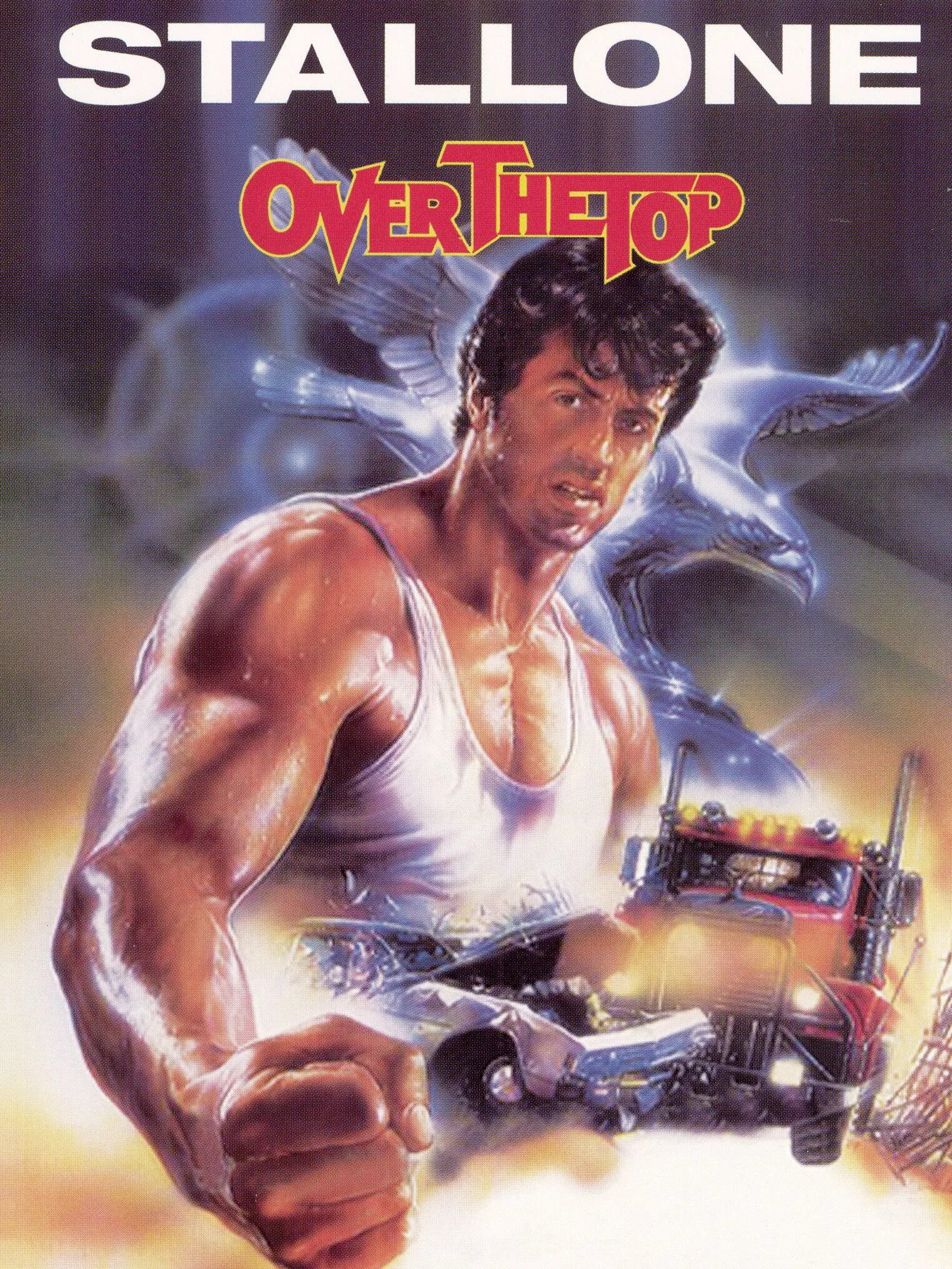 Изо всех сил фильм 1987 постер. Over the top. Сильвестр сталлоне 1987. Over the top. Over the top.