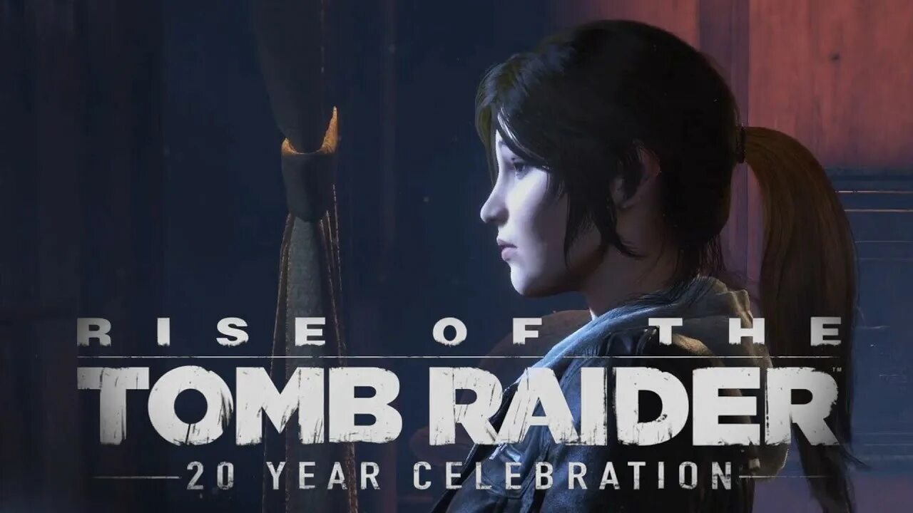 Rise of the Tomb Raider: 20 year Celebration. Rise of the Tomb Raider: 20. Rise of the Tomb Raider 20 year.