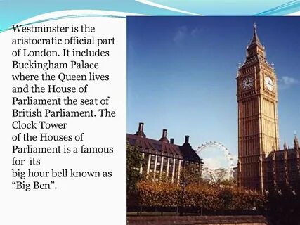 London is famous