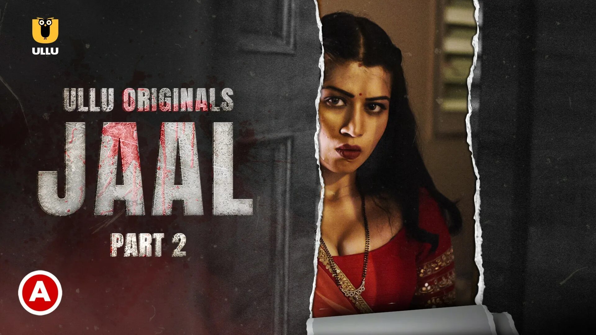 New ullu series. Ullu web Series 2022. Jaal Part 2. Ullu Originals. Indian web Series Ullu.