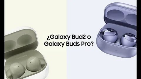 Buds 2 сравнение buds pro