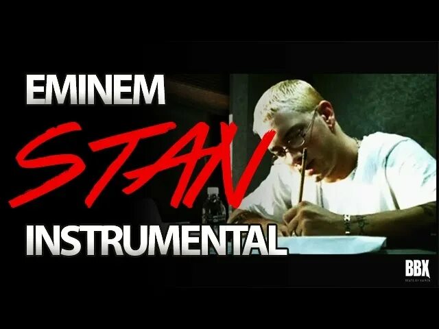 Eminem - Stan(Instrumental). Eminem Stan обложка. Эминем минусы. Эминем эври Бари.