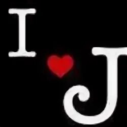 I love j