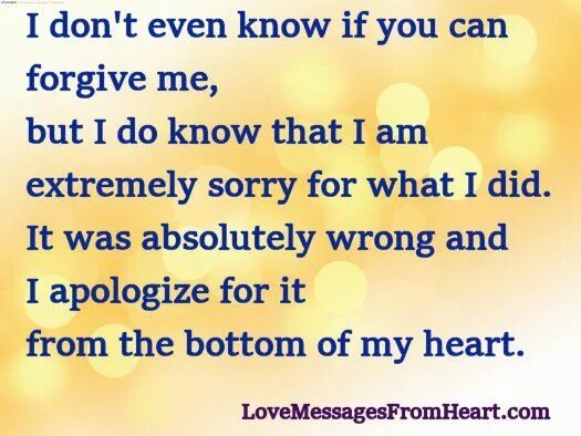 He forgive me. Sorry forgive me. Please forgive me картинки. Sorry my Love. Forgive me forgive me forgive me.