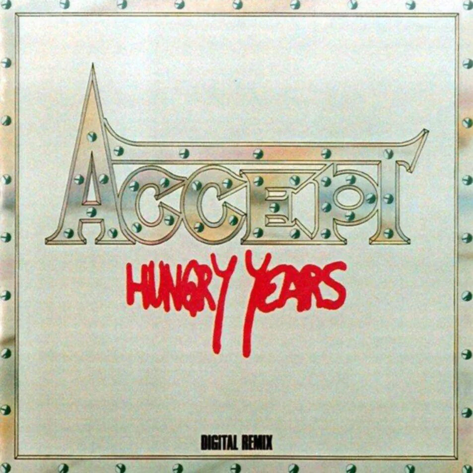 Accept princess. Accept 1979. Accept hungry years (Compilation). Фото альбомы группы accept. Accept Breaker 1981.