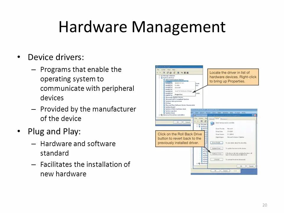 Operating System device Management. Device Management. The device operates