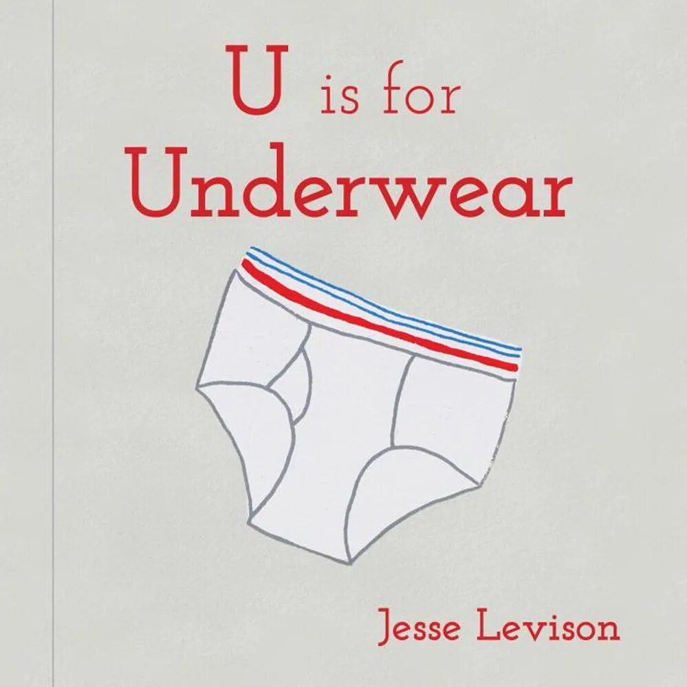 Трусы перевод на английский. Трусы книжка. Трусы книга. U is for. Letter u underwear.