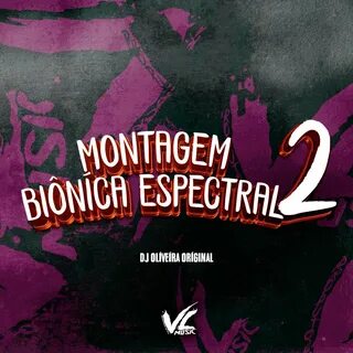 Слушать: DJ OLIVEIRA ORIGINAL & Mc Koruja - Montagem Biôníca Espectral ...