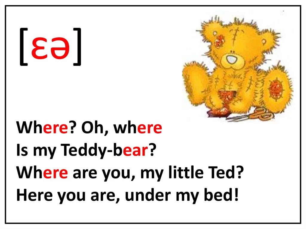 Teddy bear перевод язык. Плюшевый мишка на английском языке. Стихотворение Teddy Bear. Стих на английском my Teddy Bear. Where Oh where is my Teddy Bear.