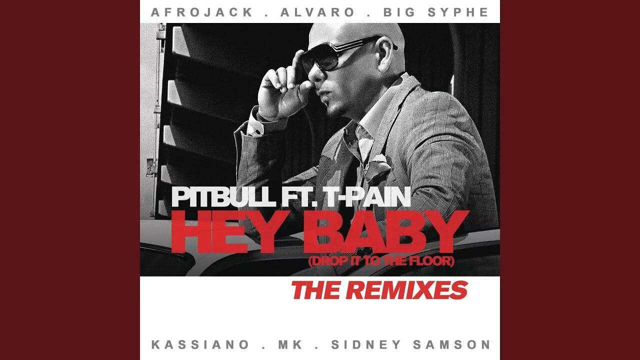 Песня hey baby pitbull. Pitbull feat. T-Pain - Hey Baby (Drop it to the Floor). Drop it to the Floor обложка. Pitbull, Sandy Vee, t-Pain - Hey Baby (Drop it to the Floor). Hey Baby Drop it to the Floor.