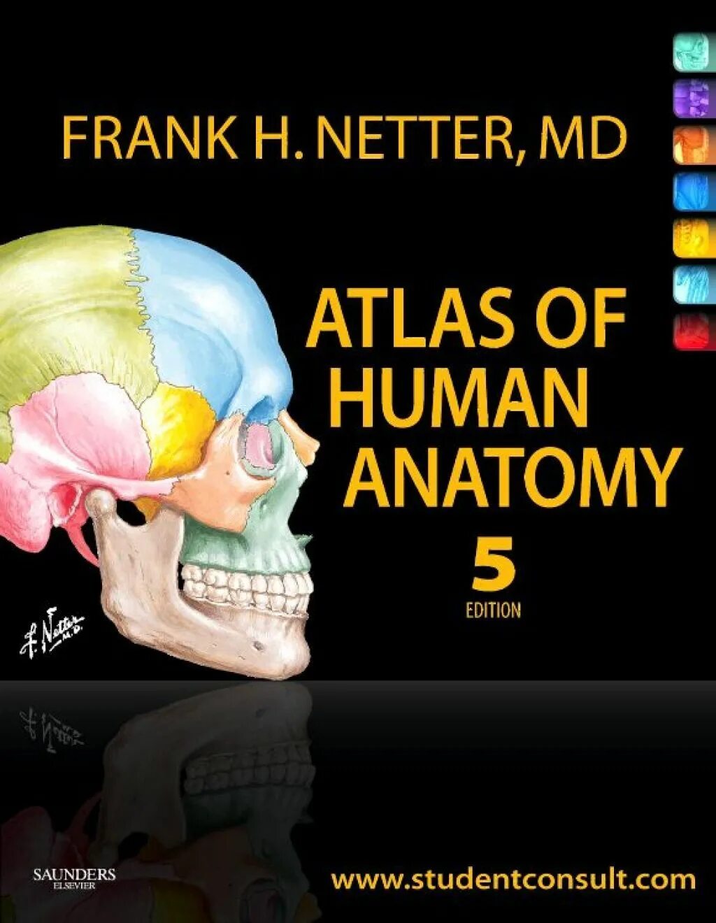 Атлас фрэнк. Atlas of Human Anatomy Frank h. Netter. Фрэнк Неттер атлас анатомии человека. Атлас анатомии человека Фрэнк Неттер 7 издание. Netter Atlas of Human Anatomy 8th Edition.