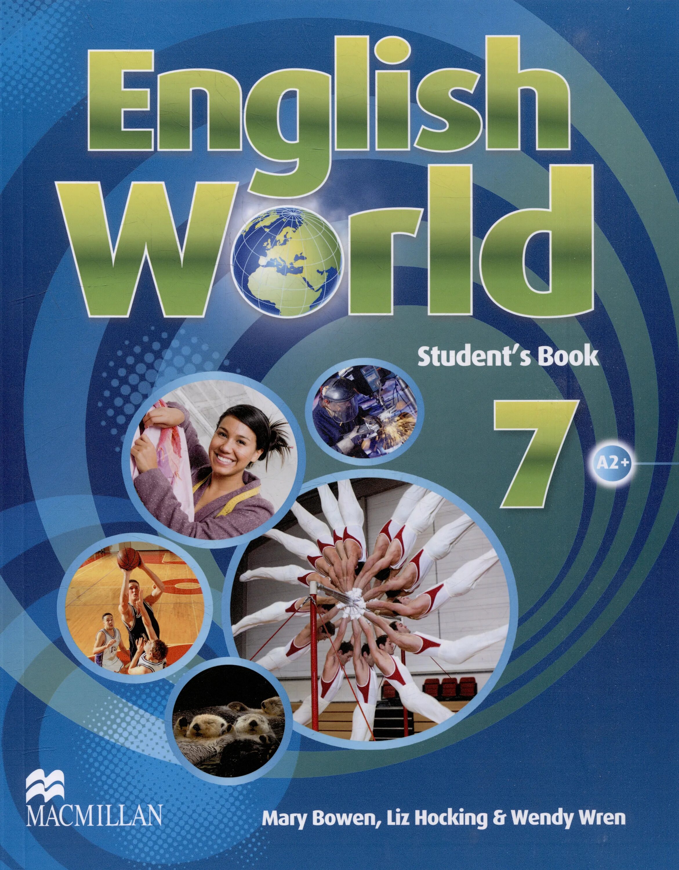 Mary Bowen Liz Hocking English World 7. Mary Bowen Liz Hocking English World 4 комплект. Macmillan English World 7 student's. Учебник Macmillan English World. Macmillan s book