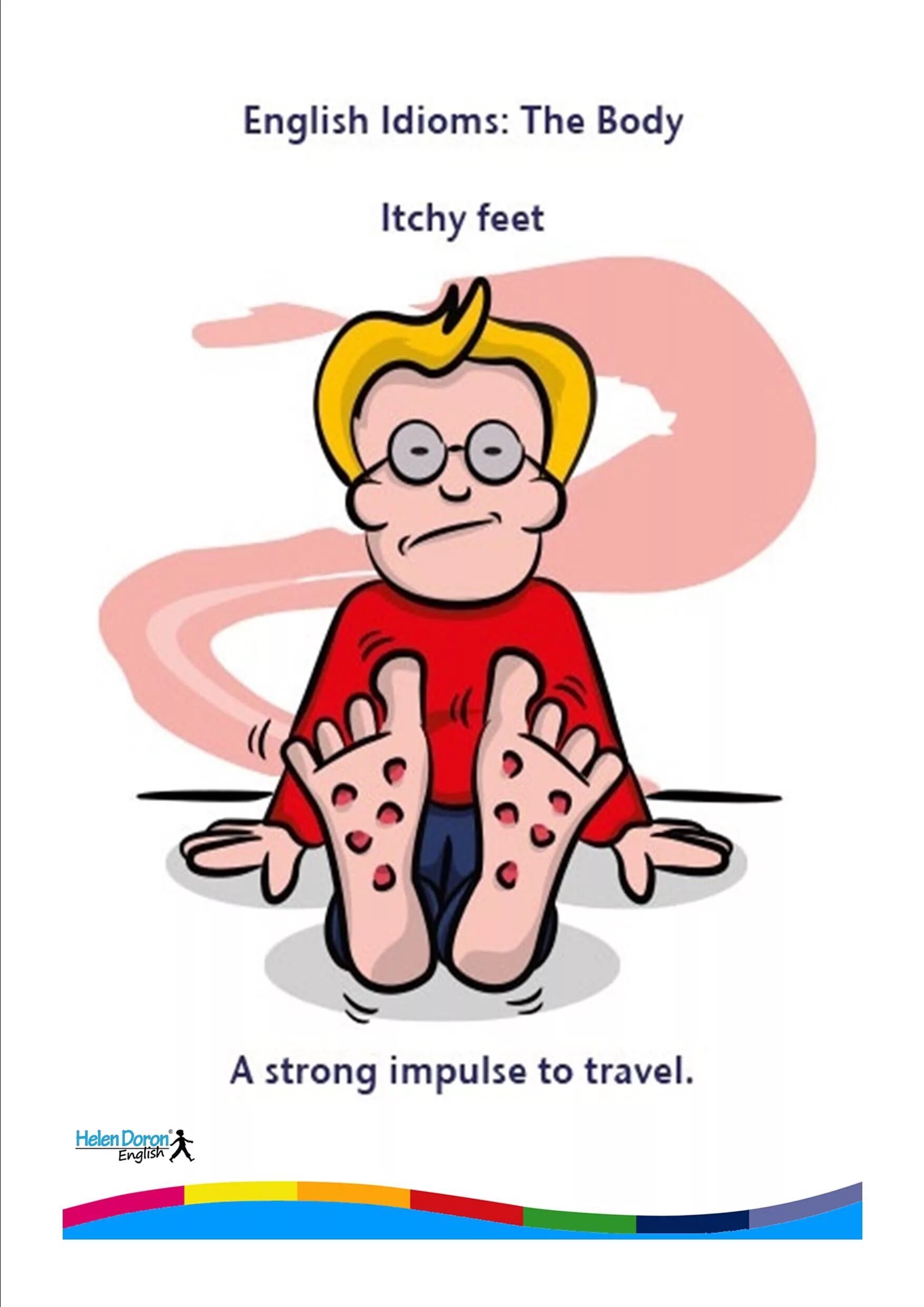 Foot по английски. Itchy feet идиома. Идиомы на английском. Английский язык. Идиомы. Английские идиомы в картинках.