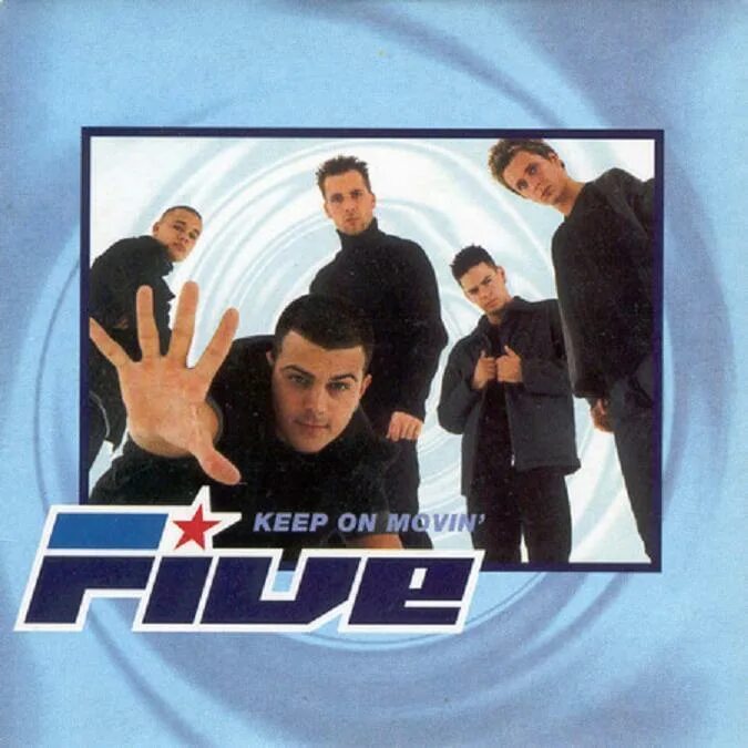 Kastuvas keep on moving. Группа Five 1999. Группа 5ive. 5ive обложка. Five альбомы.