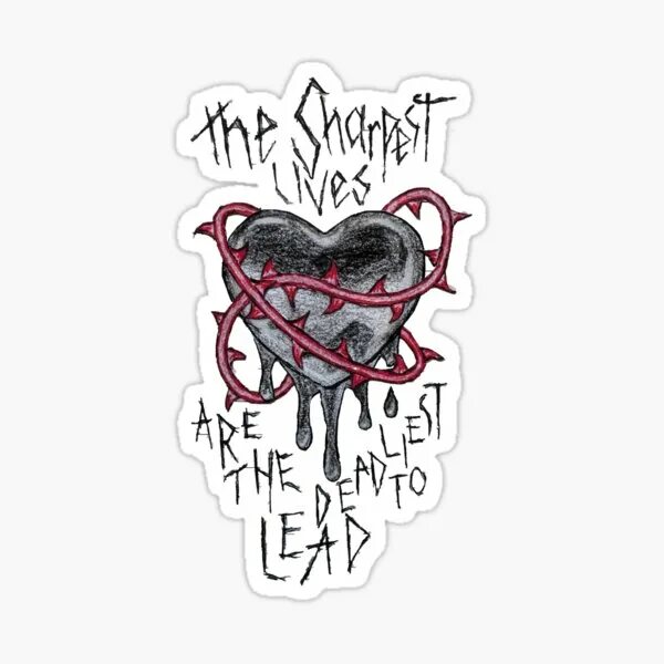 The sharpest lives