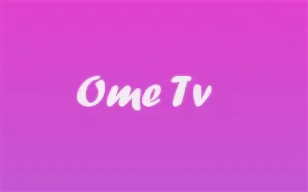 Ome tv 18. OMETV.