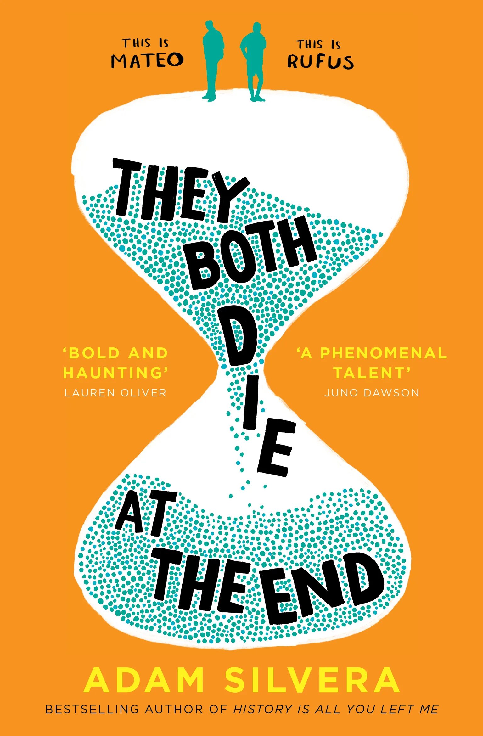 They both. They both die at the end адам сильвера книга. «they both die at the end» by adam silvera. they both die at the end книга. книга в конце они оба.