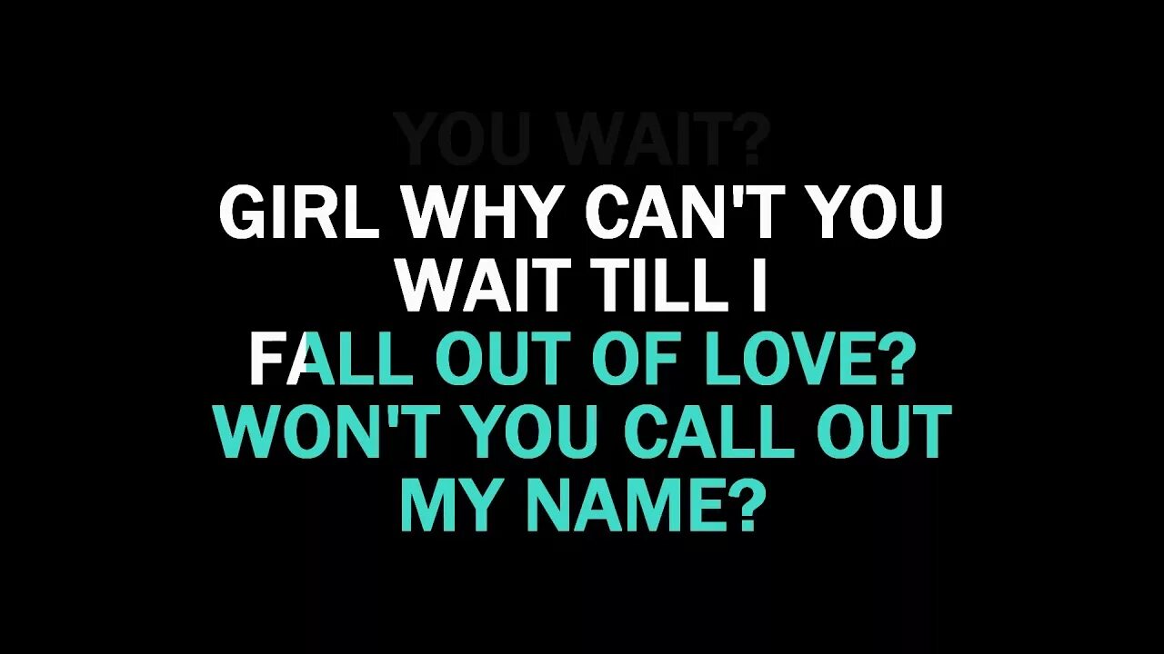 Call out my name the Weeknd текст. The weekend Call of my name. Караоке weekend. Зе викенд Кол аут май нейм.