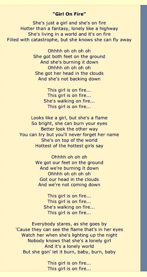 Текст песни girl on Fire. This girl is on Fire текст. Fire on Fire текст. Слова песни this girl is on Fire. Песня baby it s just love