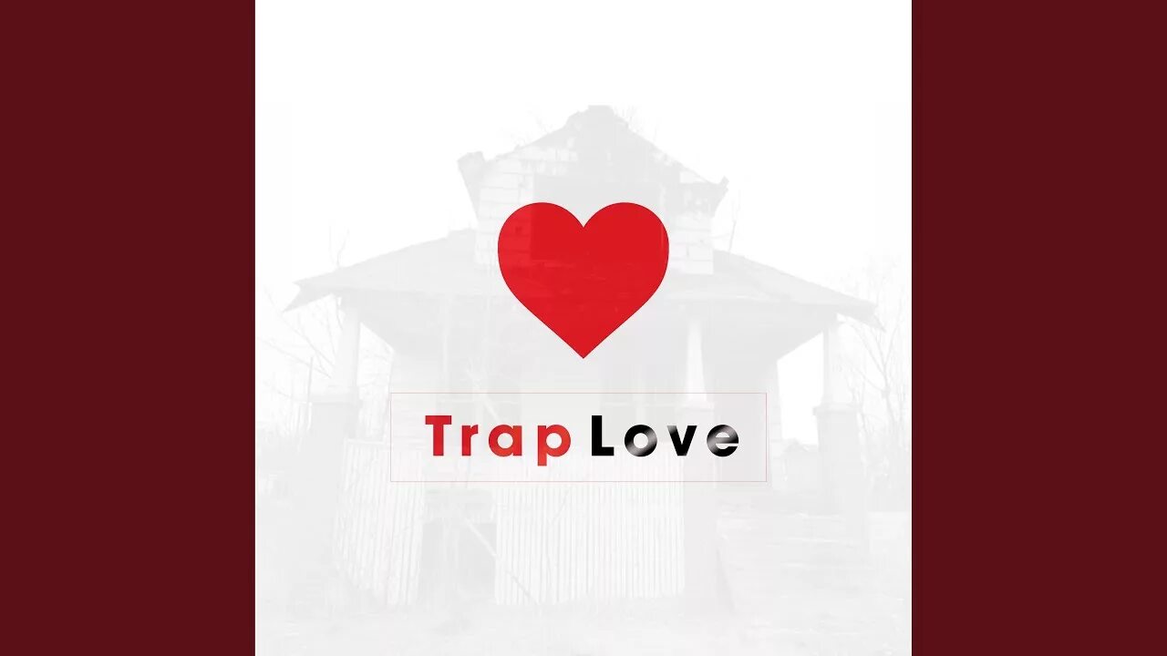 Албан ван лов. Lovely трэп. Trap Love. Я люблю трэп. Love Trap Астер.