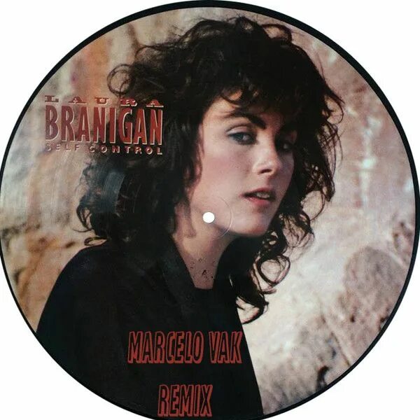 Laura Branigan self. Laura Branigan self Control 1984 обложка. Laura Branigan self Control обложка.