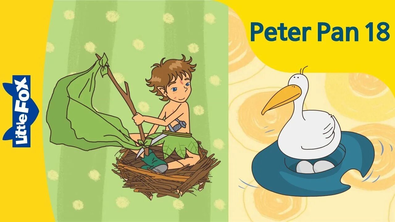 Peter Pan's story. Little Fox for Kids. Little Fox - Kids Songs and stories. Little Fox - Kids stories and Songs фото. Pan 18